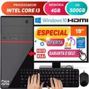Computador Completo Pc Cpu Monitor 19” Intel Core i3 Hdmi 4GB HD 500GB Windows 10 Teclado e Mouse